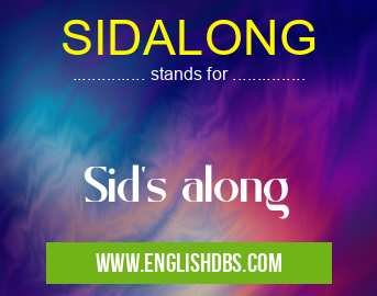 SIDALONG