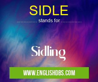 SIDLE