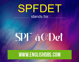 SPFDET