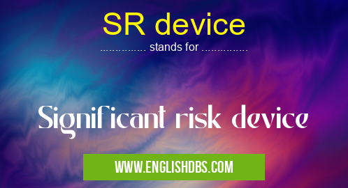 SR device