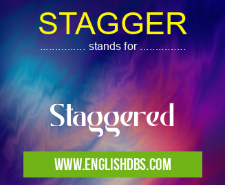 STAGGER