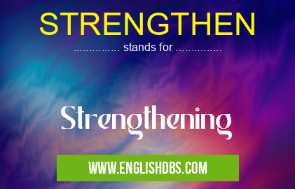 STRENGTHEN