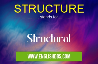 STRUCTURE