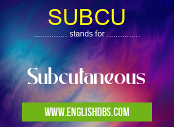 SUBCU