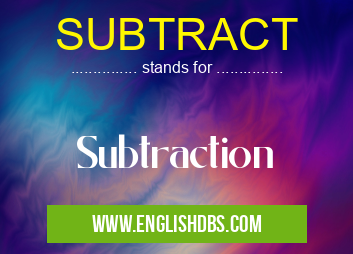 SUBTRACT