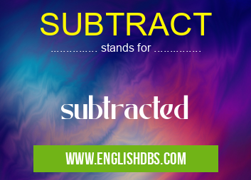 SUBTRACT