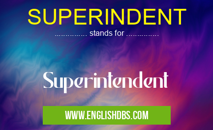 SUPERINDENT