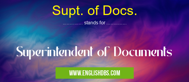 Supt. of Docs.