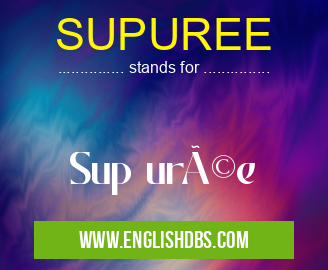 SUPUREE