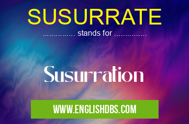 SUSURRATE