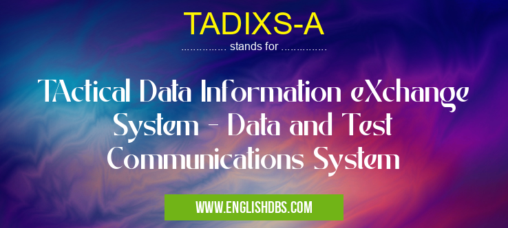 TADIXS-A