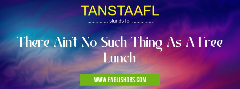 TANSTAAFL