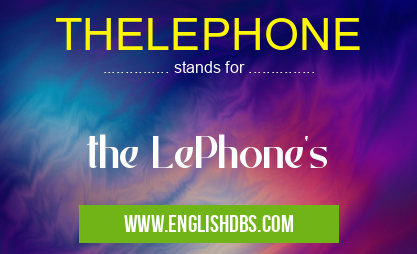 THELEPHONE