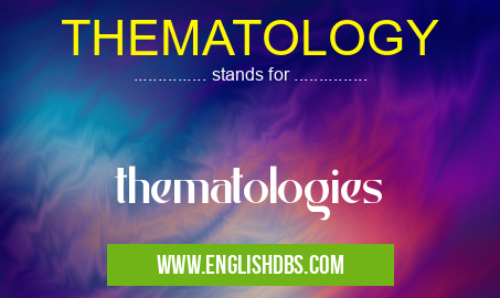 THEMATOLOGY