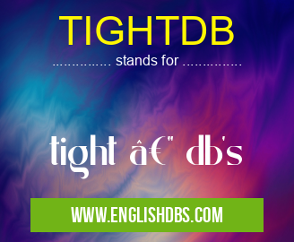 TIGHTDB