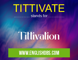 TITTIVATE