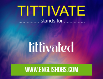 TITTIVATE