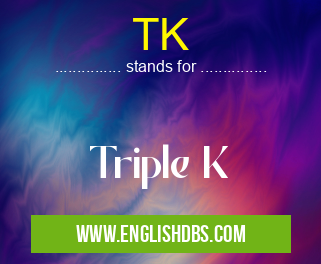 TK