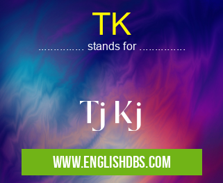 TK