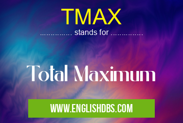 TMAX