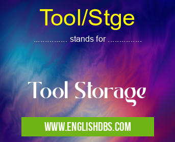 Tool/Stge