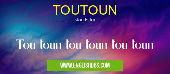 TOUTOUN