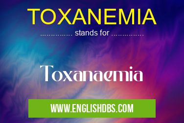 TOXANEMIA