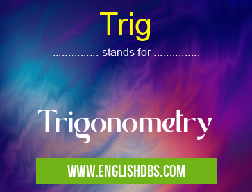 Trig