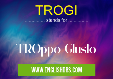 TROGI