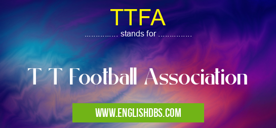 TTFA