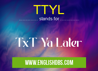 TTYL