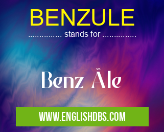 BENZULE