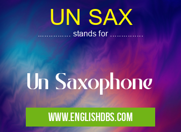 UN SAX