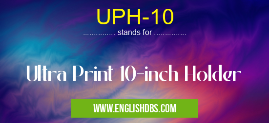 UPH-10