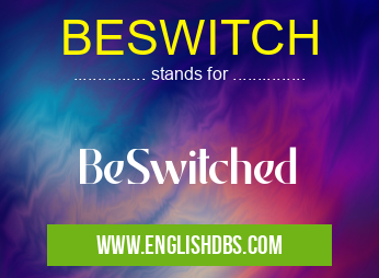 BESWITCH