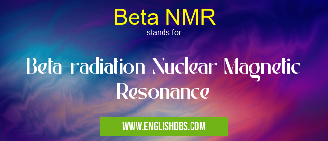 Beta NMR