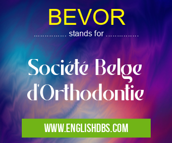 BEVOR