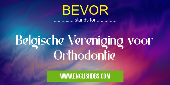 BEVOR