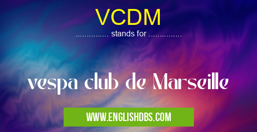 VCDM