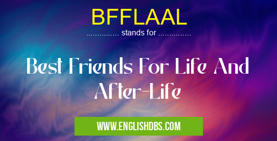 BFFLAAL