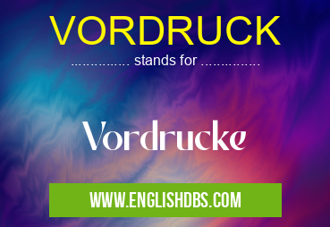 VORDRUCK