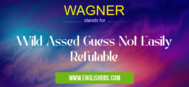 WAGNER