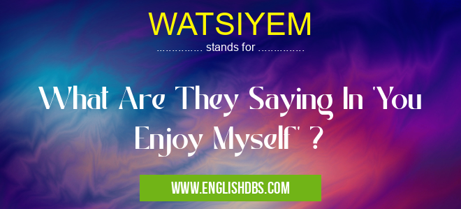 WATSIYEM