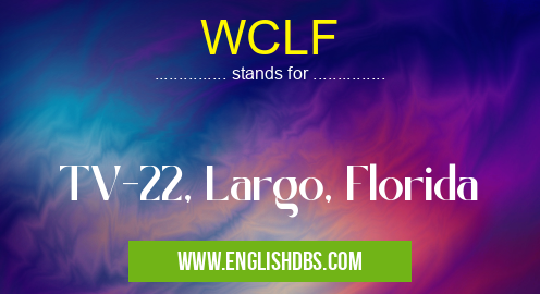 WCLF