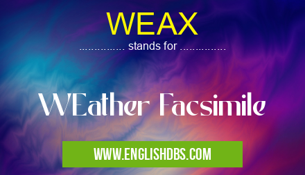 WEAX