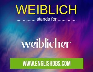 WEIBLICH