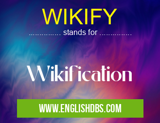 WIKIFY