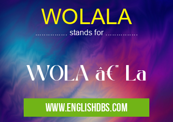 WOLALA