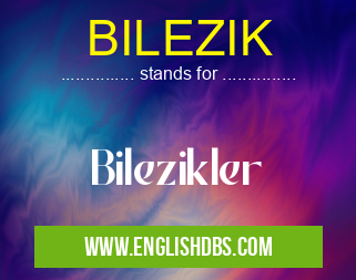 BILEZIK