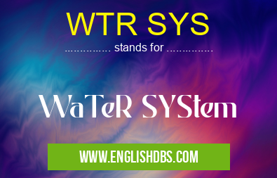 WTR SYS